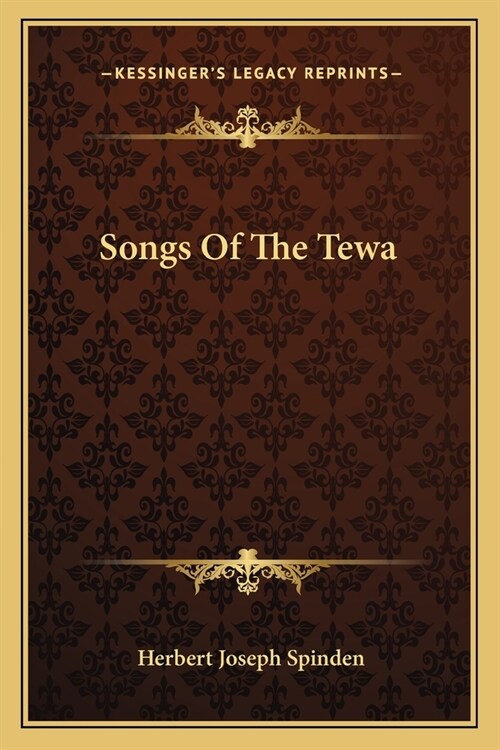 Songs Of The Tewa (Paperback)
