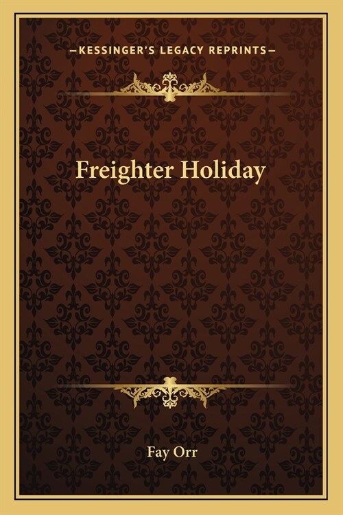 Freighter Holiday (Paperback)