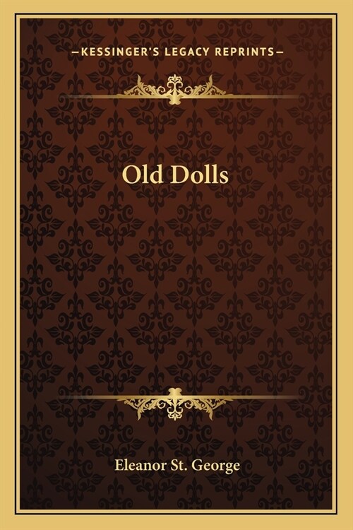 Old Dolls (Paperback)