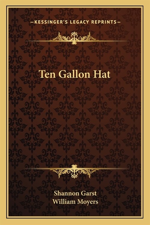 Ten Gallon Hat (Paperback)