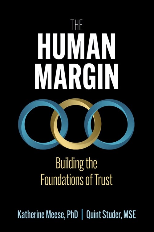 The Human Margin: Building the Foundations of Trust (Paperback)
