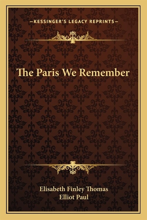 The Paris We Remember (Paperback)