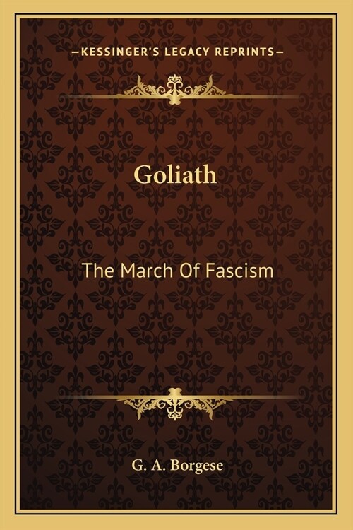 Goliath: The March Of Fascism (Paperback)