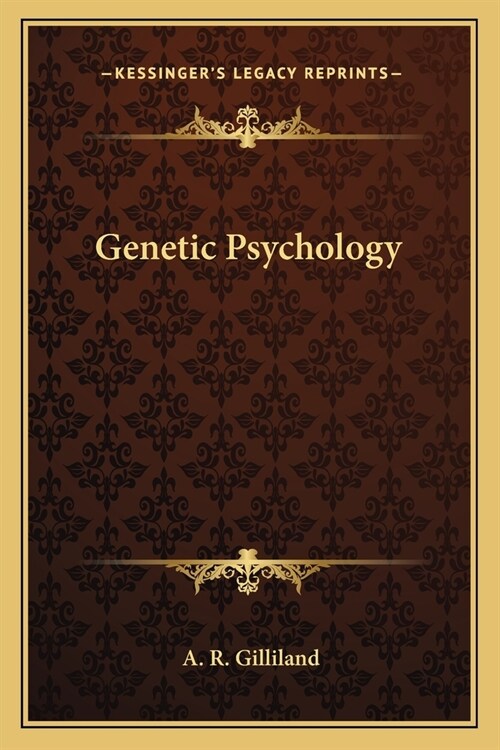 Genetic Psychology (Paperback)