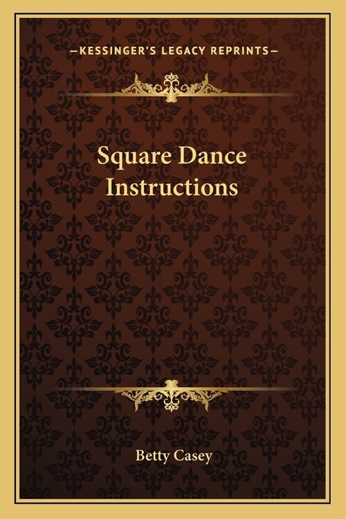 Square Dance Instructions (Paperback)