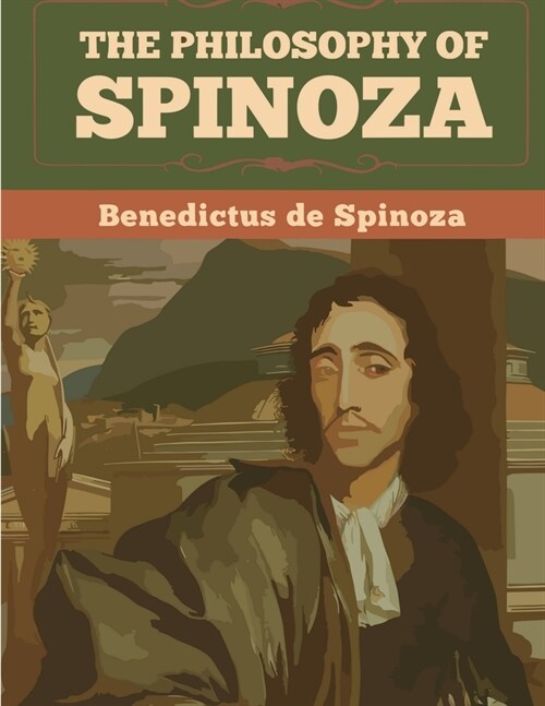 The Philosophy Of Spinoza (Paperback)