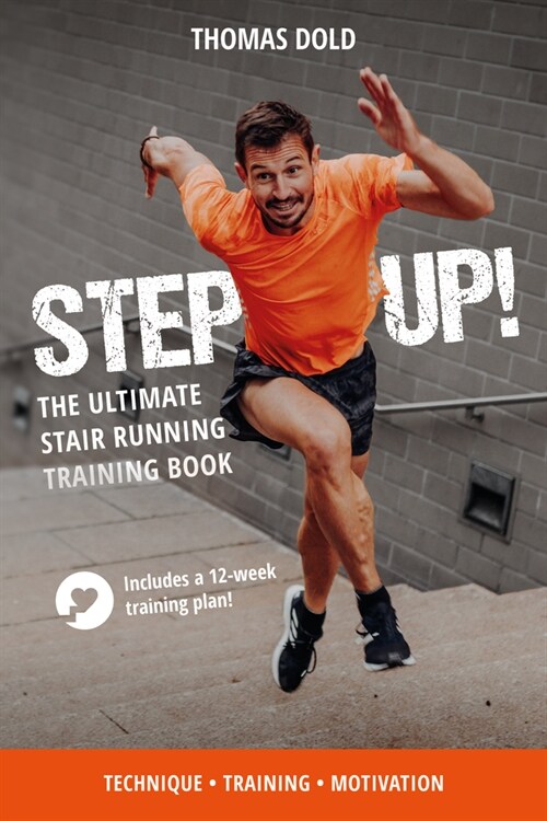 Step Up : The Ultimate Stair Running Training Book (Paperback)