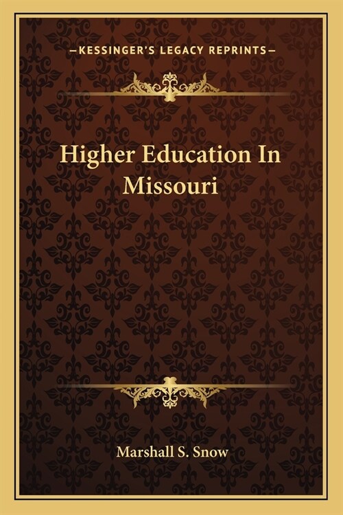 Higher Education In Missouri (Paperback)