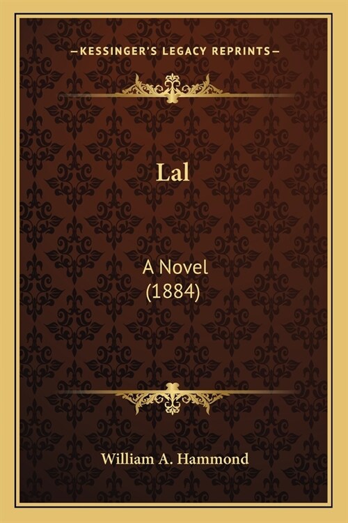 Lal: A Novel (1884) (Paperback)