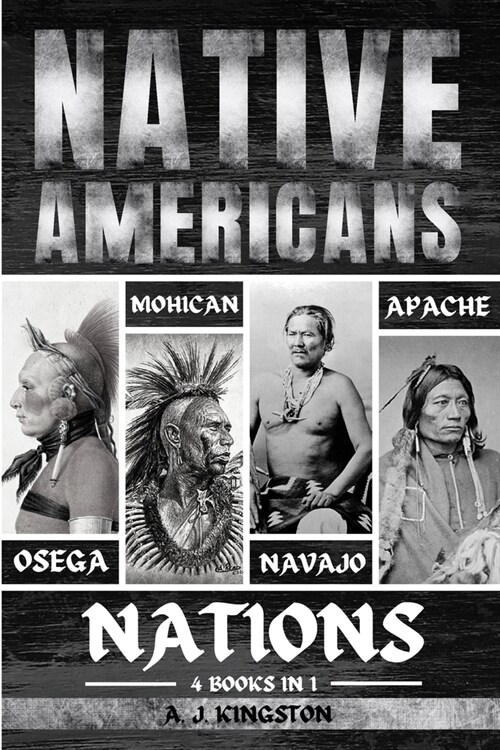 Native Americans: Osage, Mohican, Navajo, & Apache Nations (Paperback)