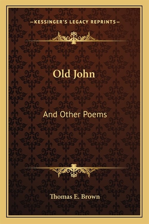 Old John: And Other Poems (Paperback)