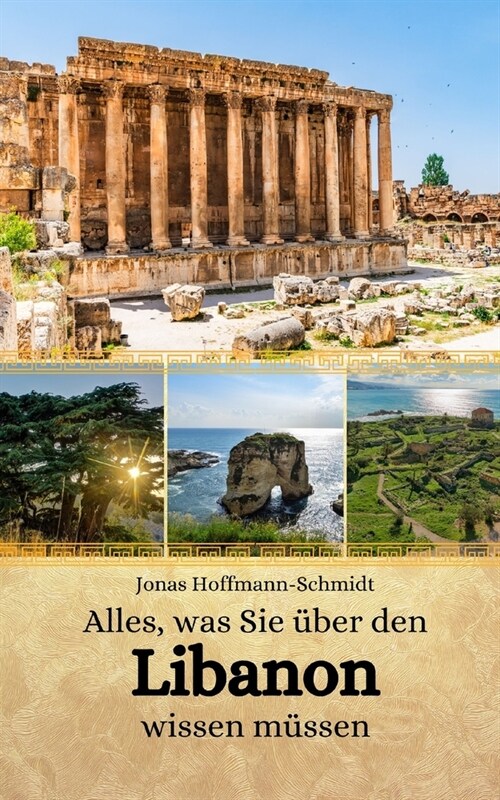 Alles, was Sie ?er den Libanon wissen m?sen (Paperback)