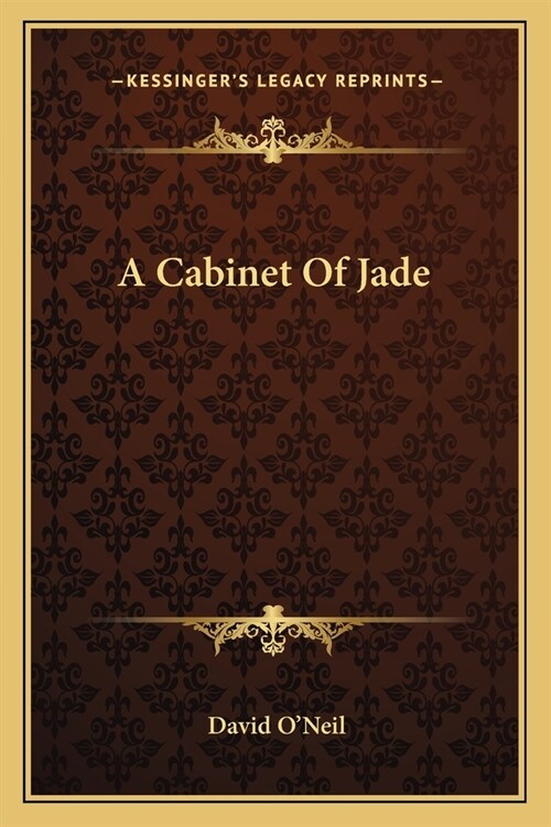 A Cabinet Of Jade (Paperback)
