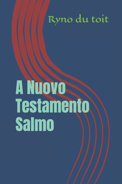 A Nuovo Testamento Salmo (Paperback)
