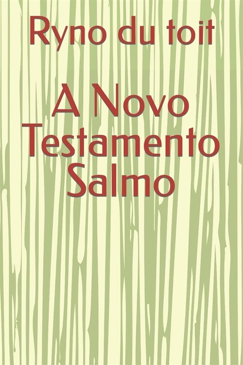 A Novo Testamento Salmo (Paperback)