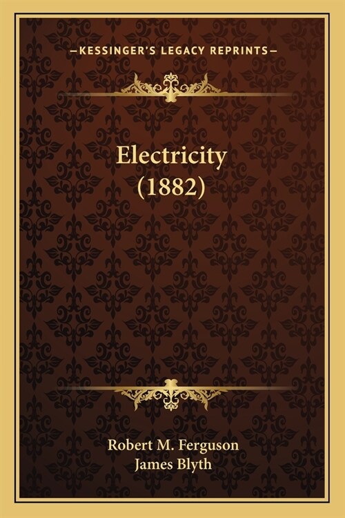 Electricity (1882) (Paperback)