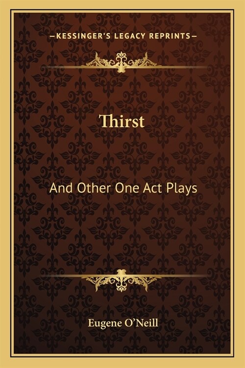 Thirst: And Other One Act Plays (Paperback)