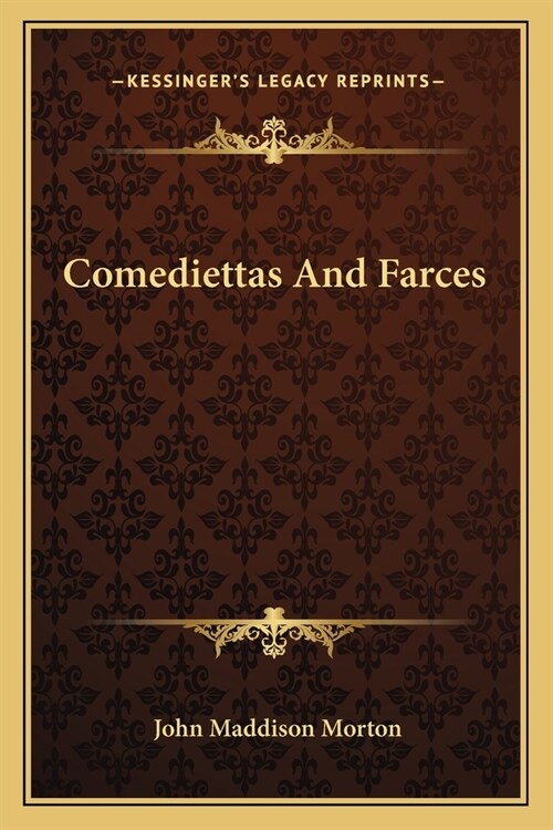 Comediettas And Farces (Paperback)