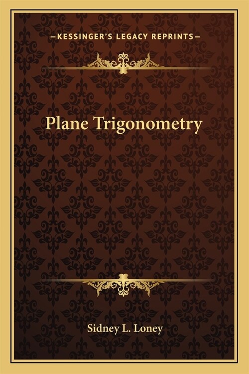 Plane Trigonometry (Paperback)