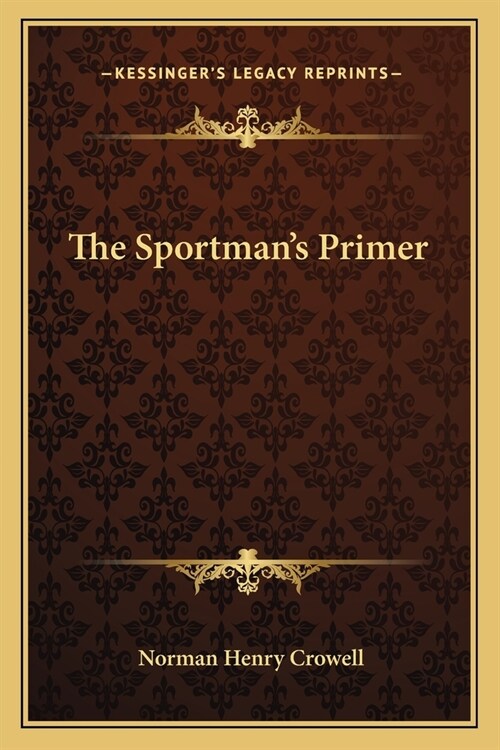 The Sportmans Primer (Paperback)