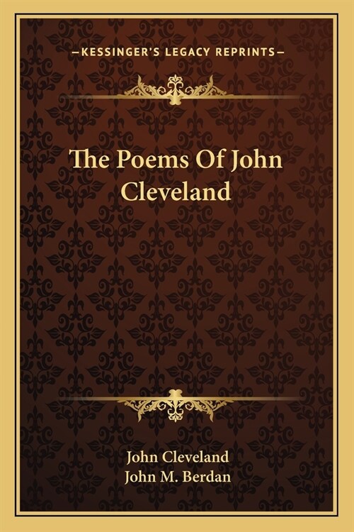 The Poems Of John Cleveland (Paperback)