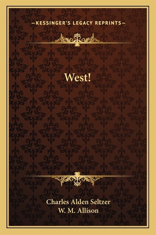 West! (Paperback)