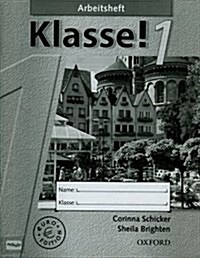 Klasse! 1: Workbook 1 Euro Edition (Paperback)