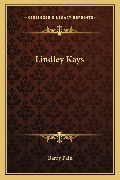 Lindley Kays (Paperback)