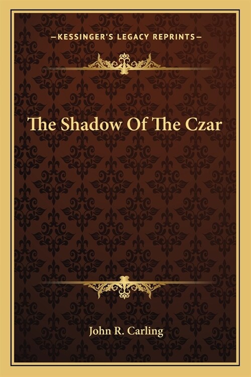The Shadow Of The Czar (Paperback)