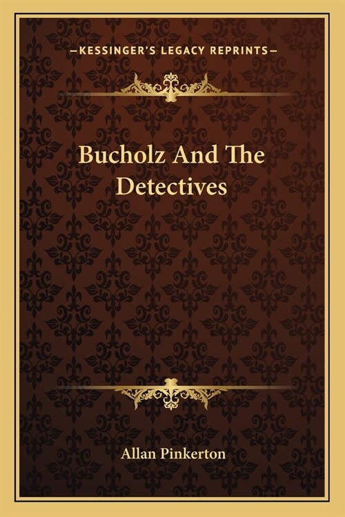 Bucholz And The Detectives (Paperback)