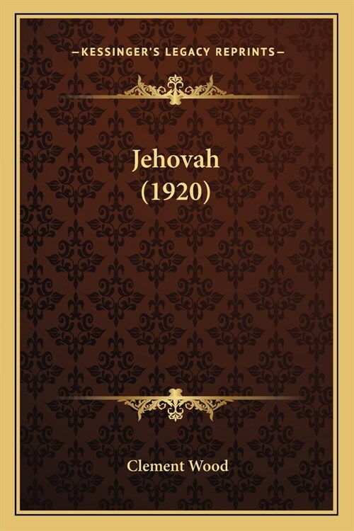 Jehovah (1920) (Paperback)