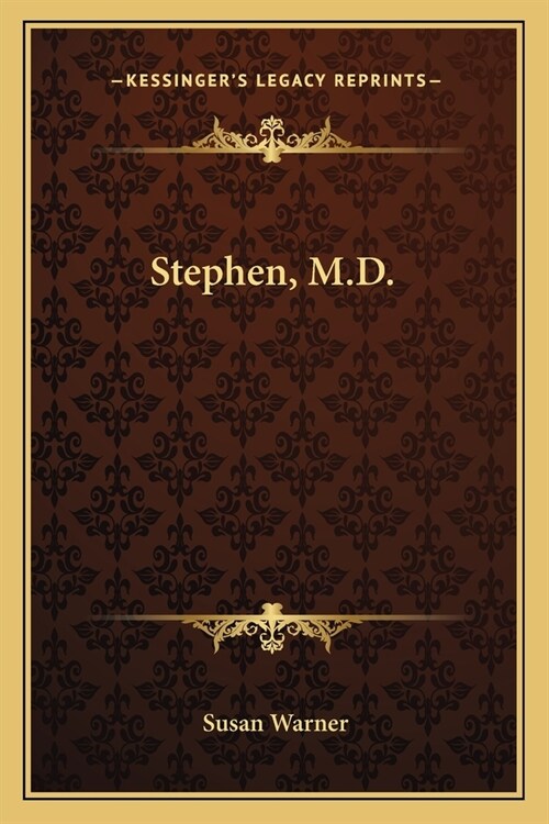 Stephen, M.D. (Paperback)