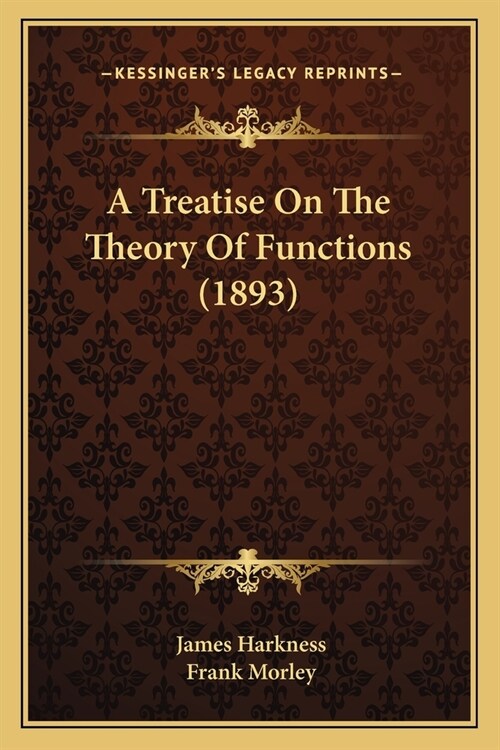 A Treatise On The Theory Of Functions (1893) (Paperback)