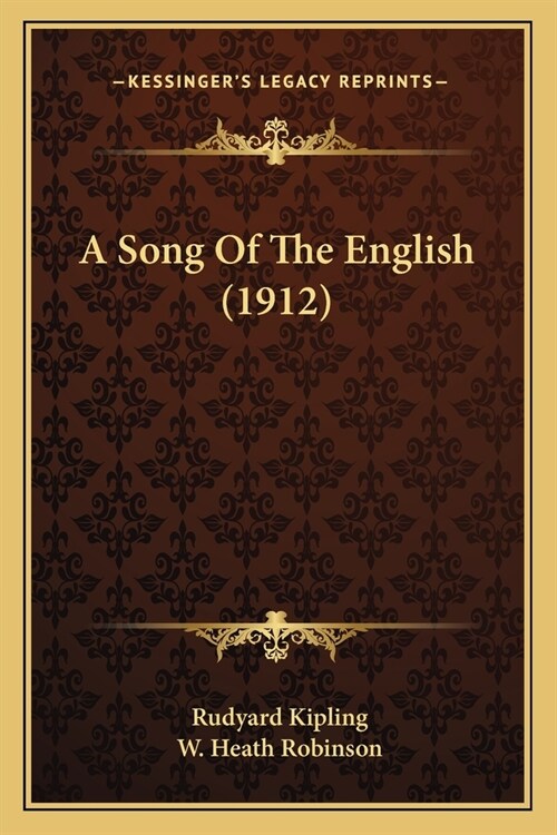 A Song Of The English (1912) (Paperback)