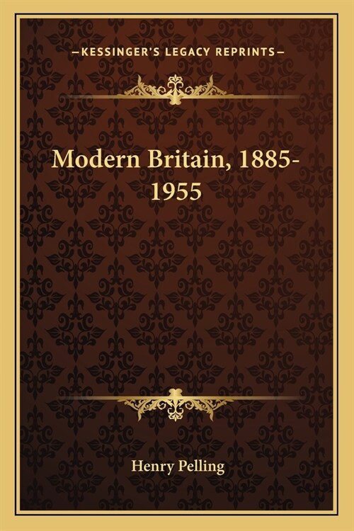Modern Britain, 1885-1955 (Paperback)