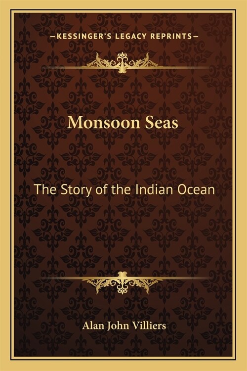 Monsoon Seas: The Story of the Indian Ocean (Paperback)