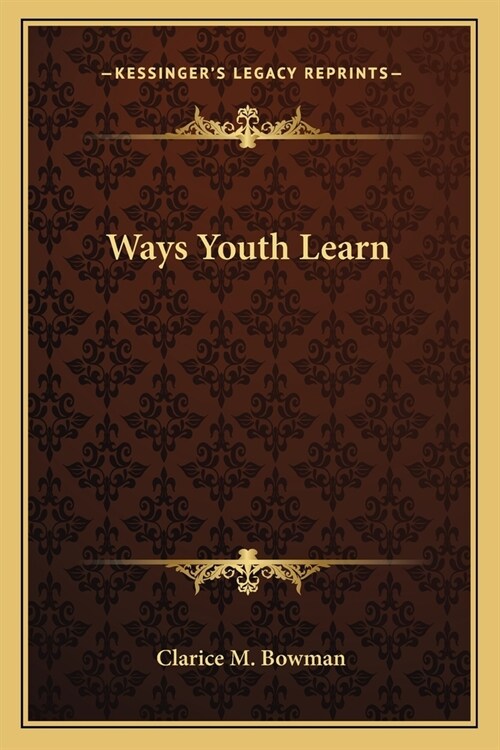Ways Youth Learn (Paperback)