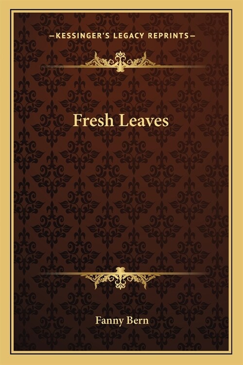 Fresh Leaves (Paperback)
