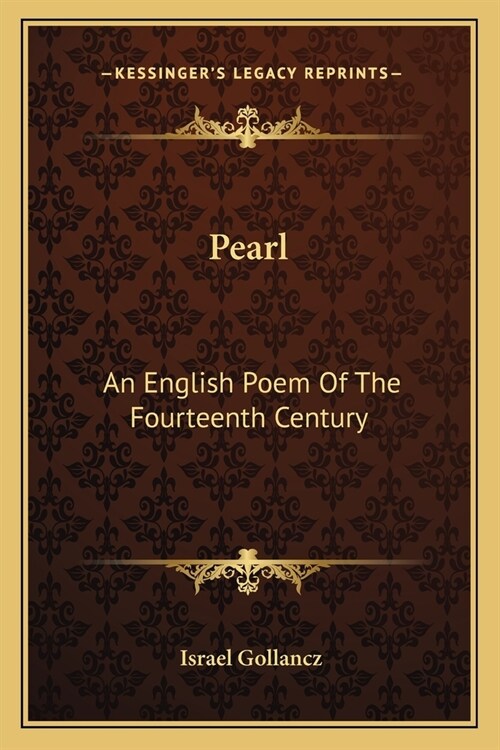 Pearl: An English Poem Of The Fourteenth Century (Paperback)