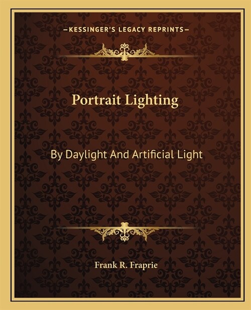 Portrait Lighting: By Daylight And Artificial Light (Paperback)