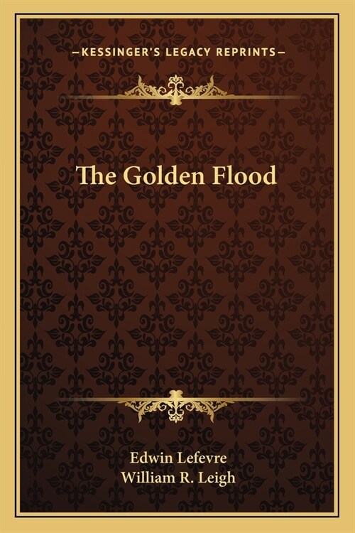 The Golden Flood (Paperback)