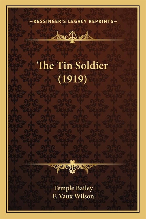 The Tin Soldier (1919) (Paperback)