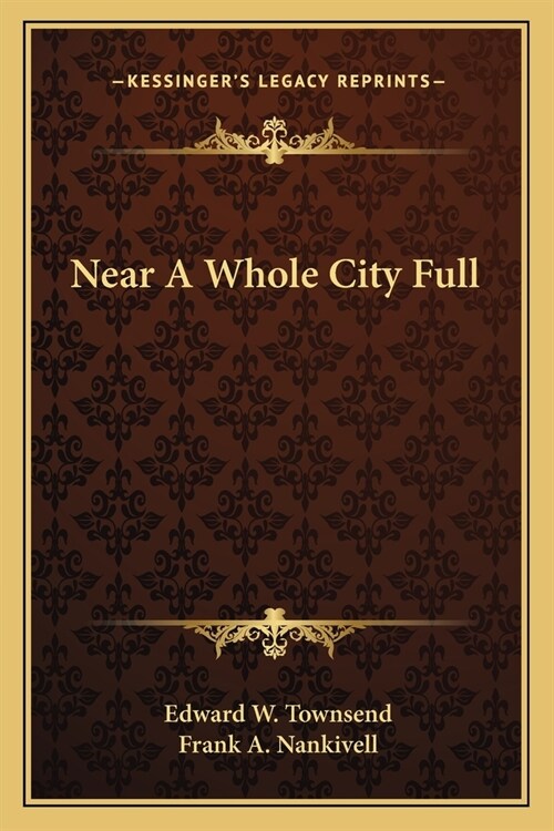 Near A Whole City Full (Paperback)