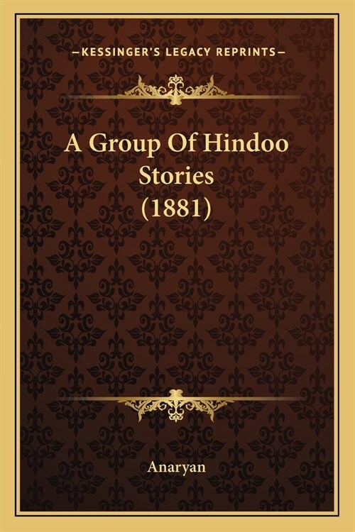 A Group Of Hindoo Stories (1881) (Paperback)