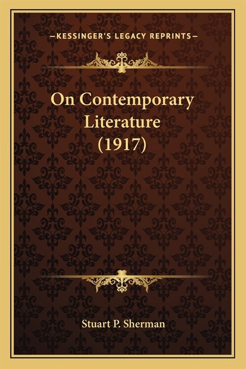 On Contemporary Literature (1917) (Paperback)