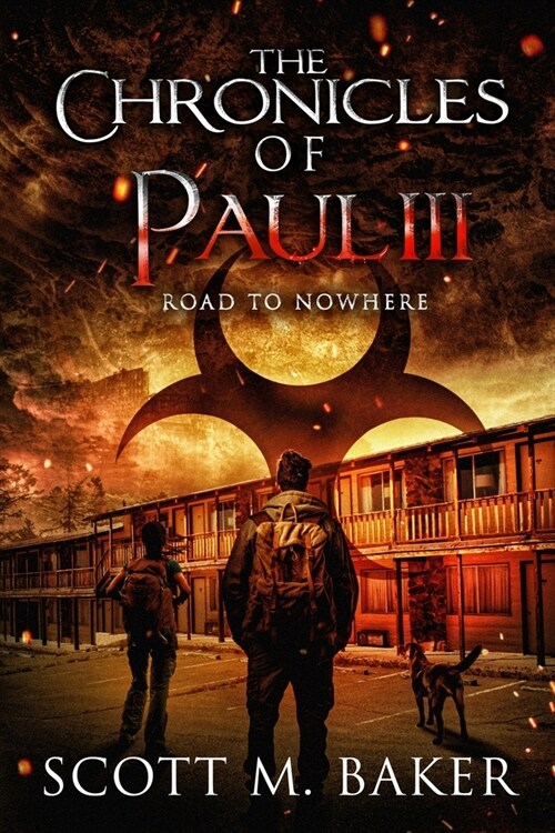 The Chronicles of Paul III: Road to Nowhere (Paperback)