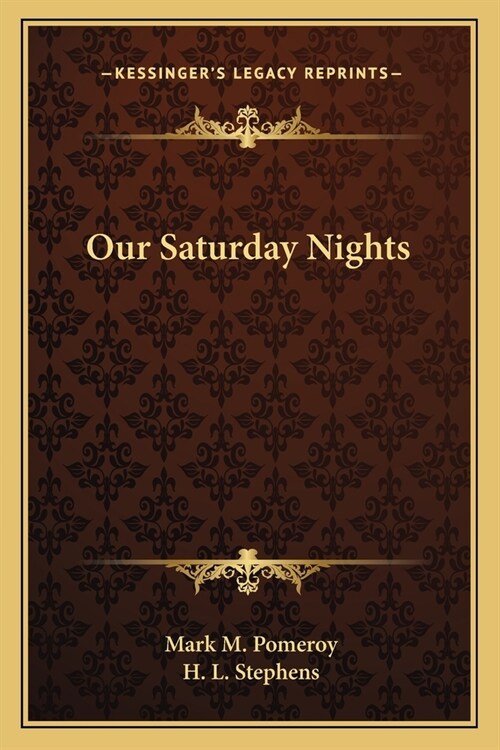 Our Saturday Nights (Paperback)