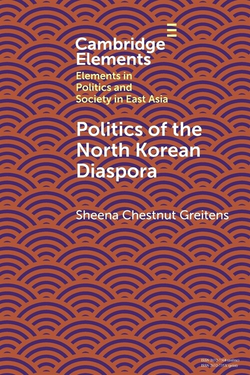 Politics of the North Korean Diaspora (Paperback)