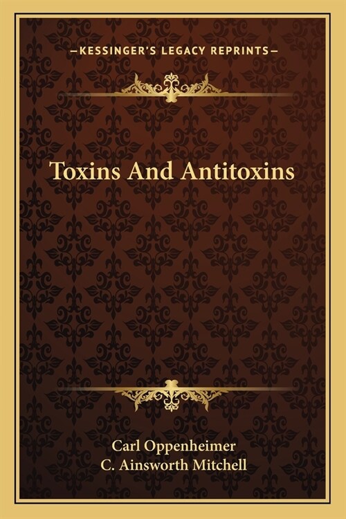 Toxins And Antitoxins (Paperback)