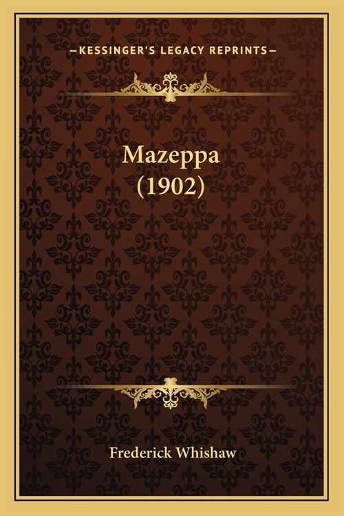 Mazeppa (1902) (Paperback)